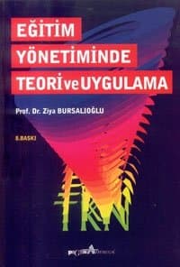 Eğitim Yönetiminde Teori ve Uygulama