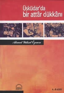 Üsküdar`da Bir Attar Dükkanı