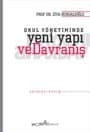 Okul Yönetiminde Yeni Yapı ve Davranış