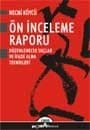 Ön İnceleme Raporu