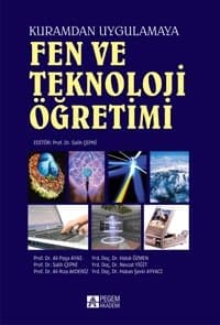 Fen ve Teknoloji Öğretimi (Kuramdan Uygulamaya)