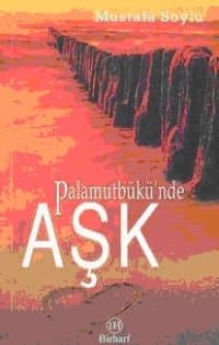Palamütbükü`nde Aşk
