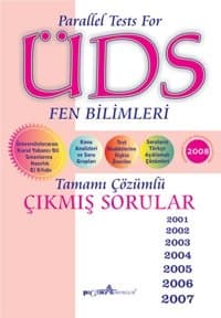 ÜDS Fen Bilimleri Tamamı Çözümlü Çıkmış Sorular 2001 - 2008
