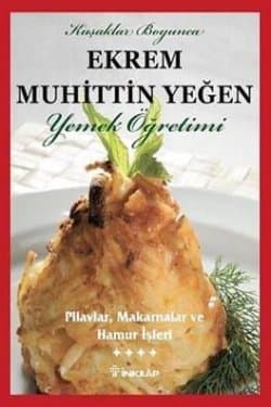 Pilavlar, Makarnalar ve Hamur İşleri Cilt 4