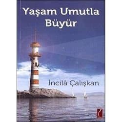 Yaşam Umutla Büyür