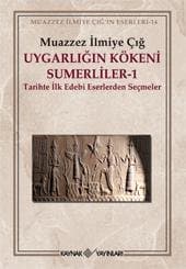 Uygarlığın Kökeni Sumerliler 1