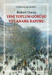 Yeni Toplum Görüşü ve Lanark Raporu