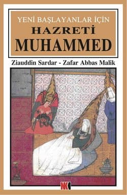 Yeni Başlayanlar İçin Hazreti Muhammed