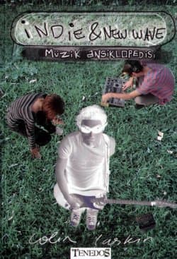 Indie and New Wave Müzik Ansiklopedisi