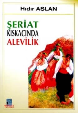 Şeriat Kıskacında Alevilik