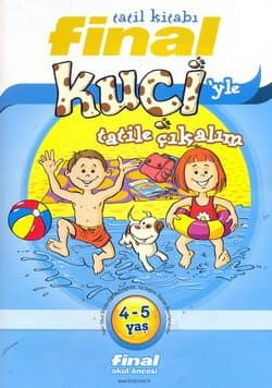 Final Tatil Kitabı-Kuçi`yle Tatile Çıkalım