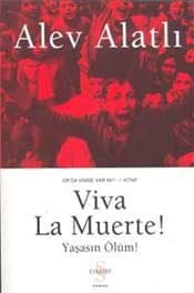 Viva La Muerte! (Or'da Kimse Var mı? #1)