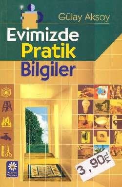Evimizde Pratik Bilgiler