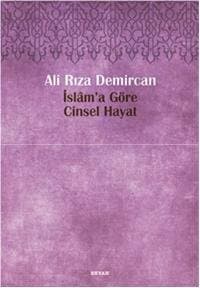 İslam`a Göre Cinsel Hayat