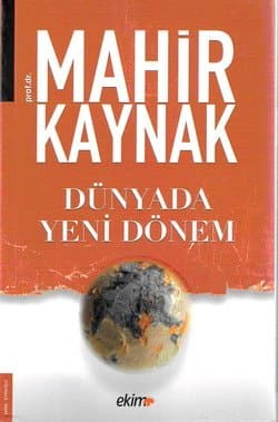 Dünyada Yeni Dönem