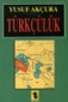 Türkçülük ve Dış Türkler