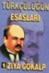 Türkçülüğün Esasları