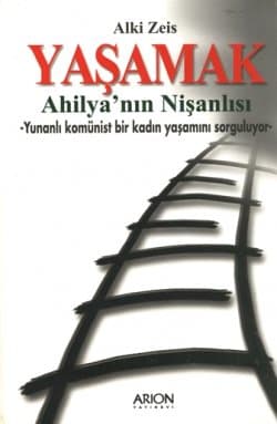 Yaşamak Ahilya`nın Nişanlısı