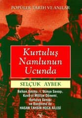 Kurtuluş Namlunun Ucunda
