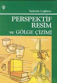 Perspektif Resim ve Gölge Çizimi