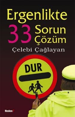 Ergenlikte 33 Sorun 33 Çözüm