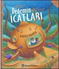 Mucit Dedenin Müthiş İcatları