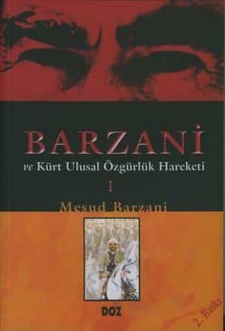 Barzani ve Kürt Ulusal Özgürlük Hareketi -1