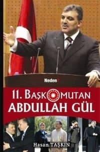 11. Başkomutan Abdullah Gül