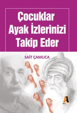 Çocuklar Ayak İzlerini Takip Eder