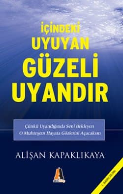 İçindeki Uyuyan Güzeli Uyandır