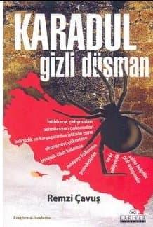 Karadul Gizli Düşman