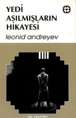Yedi Asılmışların Hikayesi