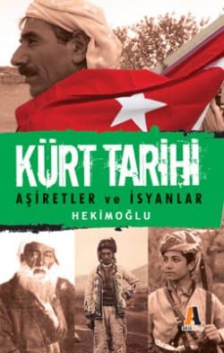 Kürt Tarihi Aşiretler ve İsyanlar