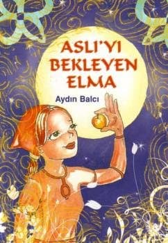 Aslıyı Bekleyen Elma