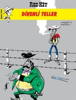 Red Kit ve Dikenli Teller