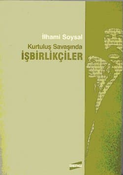 Kurtuluş Savaşında İşbirlikçiler