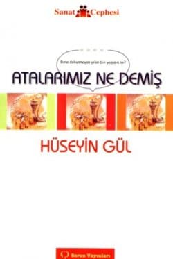 Atalarımız Ne Demiş