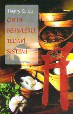 Çin`in Besinlerle Tedavi Sistemi