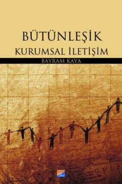 Bütünleşik Kurumsal İletişim