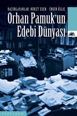 Orhan Pamuk'un Edebi Dünyası