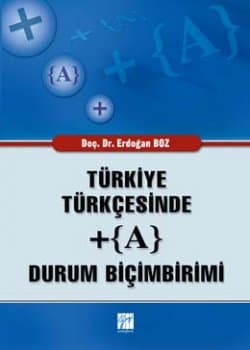 Türkiye Türkçesinde +(A) Durum Biçimbirimi