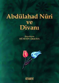 Abdülahad Nuri ve Divanı