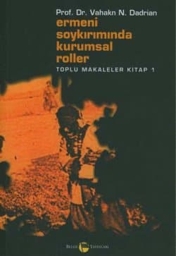 Ermeni Soykırımında Kurumsal Roller