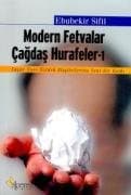Modern Fetvalar Çağdaş Hurafeler 1 Yaşar Nuri Öztürk Eleştirilerine Yeni Bir Katkı