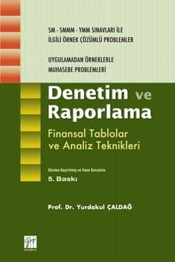 Denetim ve Raporlama Finansal Tablolar ve Analiz Teknikleri