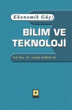 Ekonomik Güç:Bilim ve Teknoloji