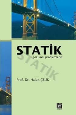 Statik Çözümlü Problemlerle