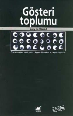 Gösteri Toplumu ve Yorumlar