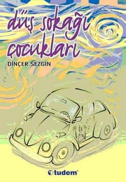 Düş Sokağı Çocukları