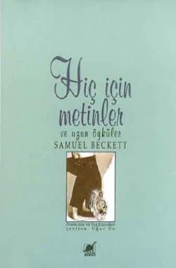 Hiç İçin Metinler ve Uzun Öyküler
